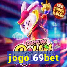 jogo 69bet